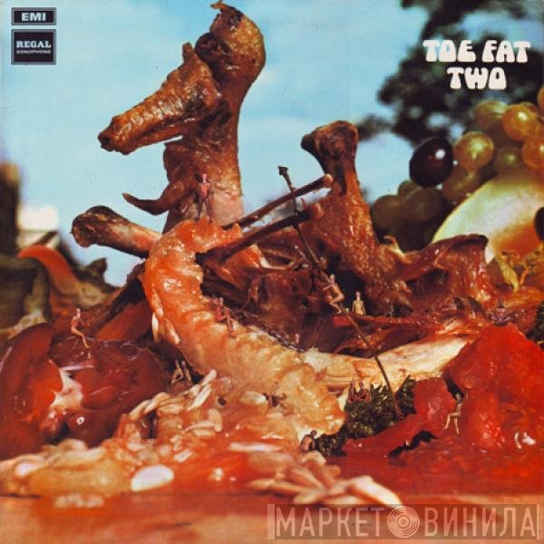 Toe Fat  - Two