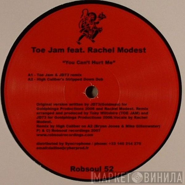 Toe Jam, Rachel Modest - You Can't Hurt Me