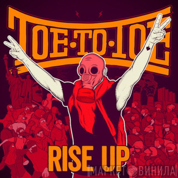 Toe To Toe  - Rise Up