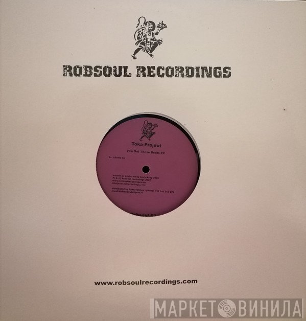 Toka Project - I've Got These Beats EP