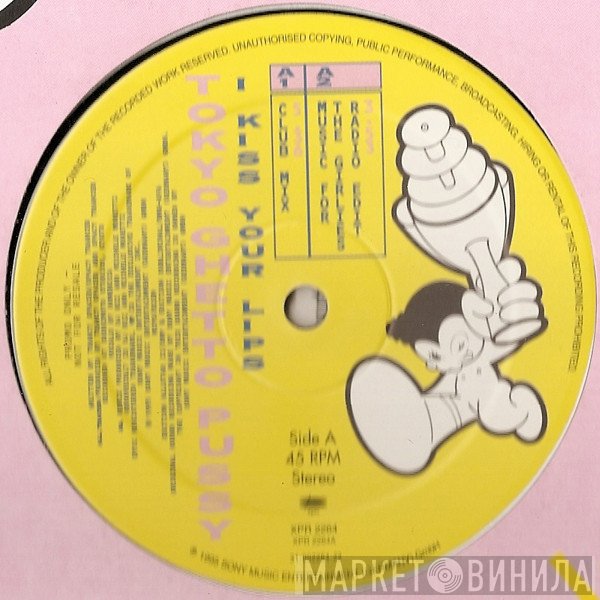 Tokyo Ghetto Pussy - I Kiss Your Lips