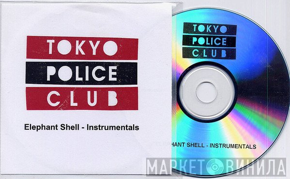Tokyo Police Club  - Elephant Shell (Instrumentals)