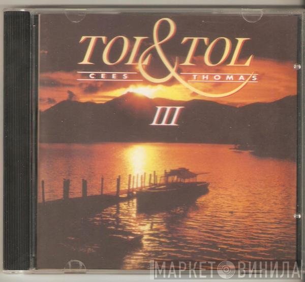 Tol & Tol  - III