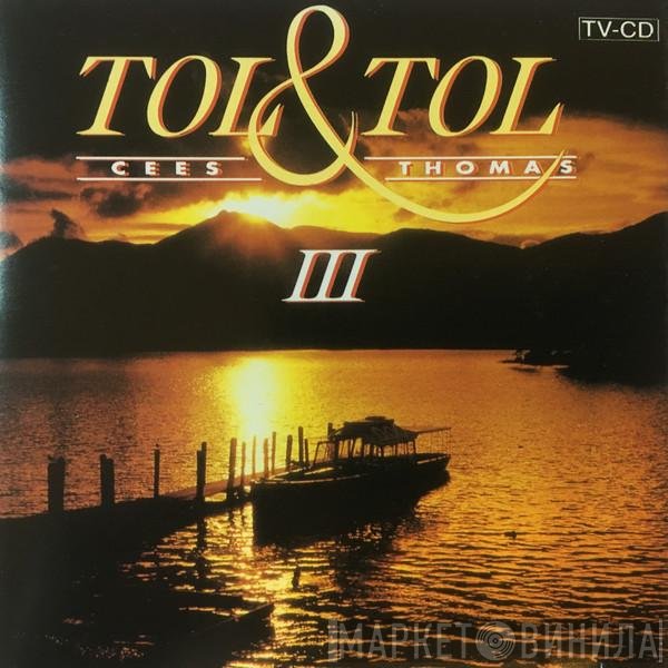 Tol & Tol  - III
