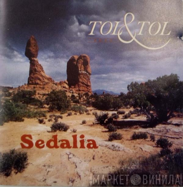 Tol & Tol  - Sedalia