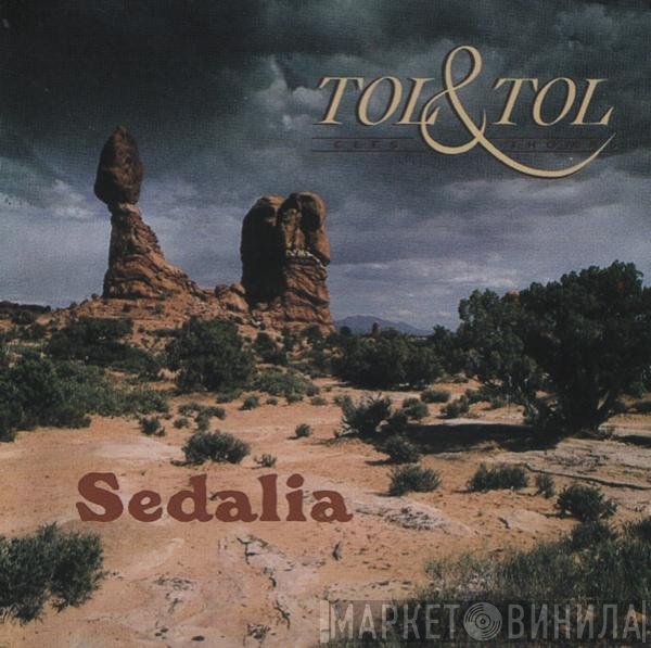 Tol & Tol  - Sedalia