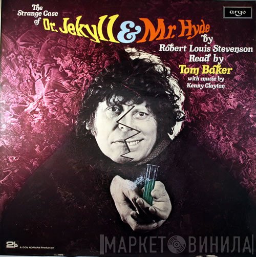 Tom Baker , Robert Louis Stevenson - The Strange Case Of Dr. Jekyll & Mr. Hyde