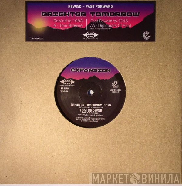 Tom Browne Feat. Carol Woods / Diplomats Of Soul Feat. Incognito & Imaani  - Brighter Tomorrow