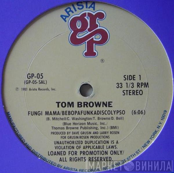 Tom Browne - Fungi Mama/Bebopafunkadiscolypso