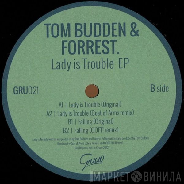 Tom Budden & Forrest.  - Lady Is Trouble EP