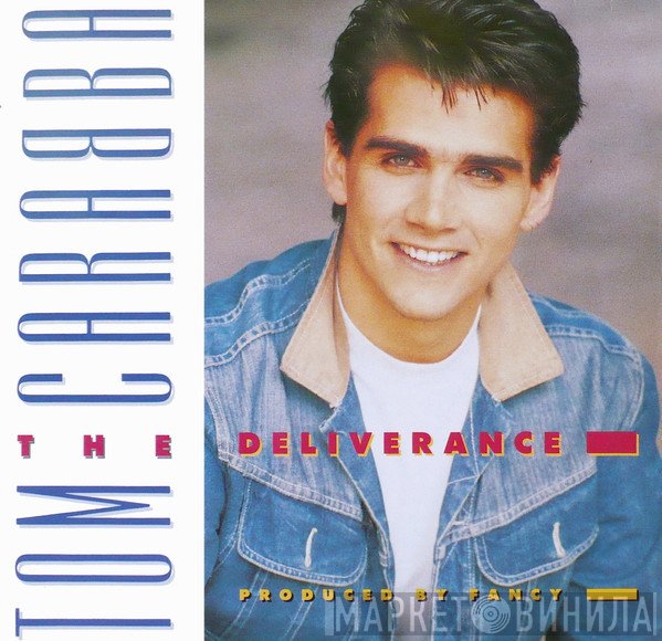 Tom Carabba - The Deliverance