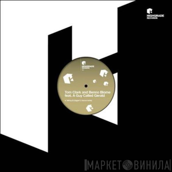 Tom Clark And Benno Blome feat. A Guy Called Gerald  - Falling