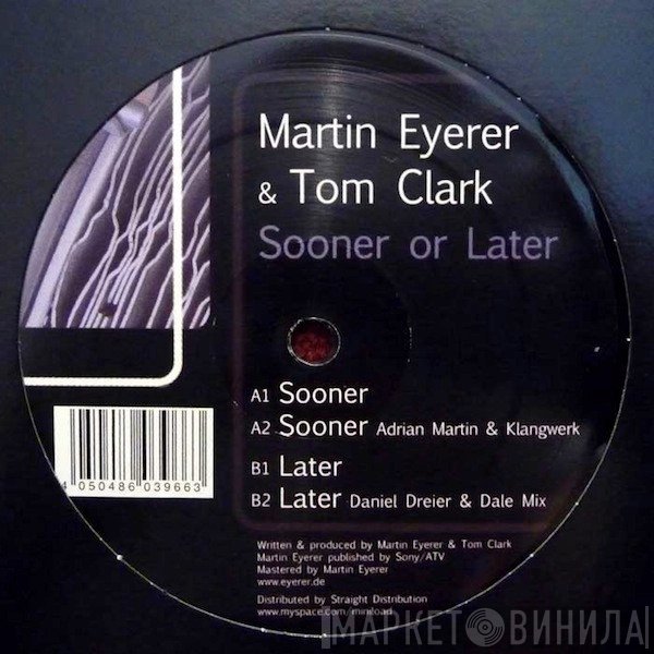 Tom Clark, Martin Eyerer - Sooner Or Later
