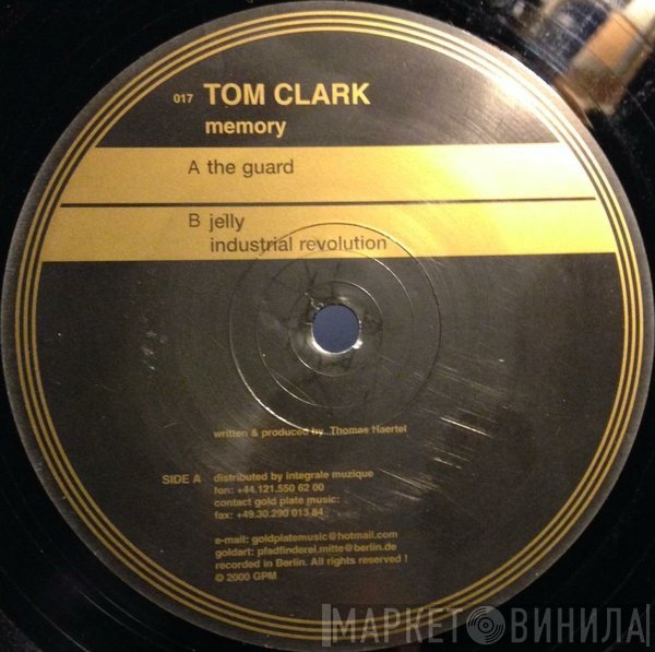Tom Clark  - Memory