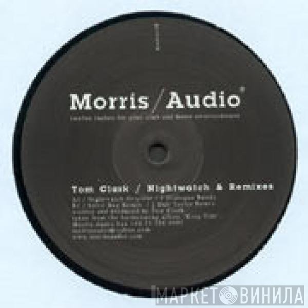 Tom Clark  - Nightwatch