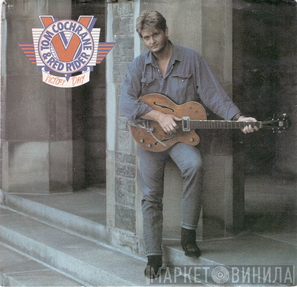 Tom Cochrane & Red Rider  - Victory Day