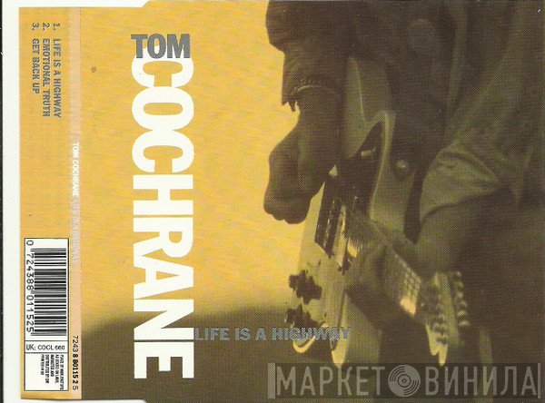 Tom Cochrane - Life Is A Highway