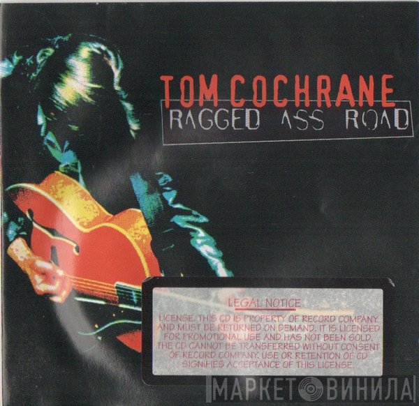 Tom Cochrane - Ragged Ass Road
