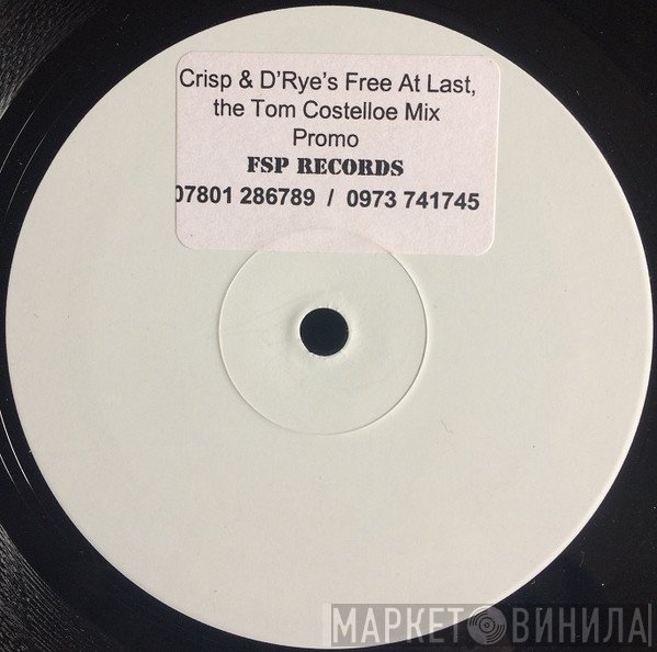 Tom Costelloe - Crisp &amp; D'Rye's Free At Last