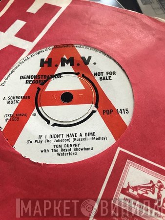 Tom Dunphy - If I Didn't Have A Dime