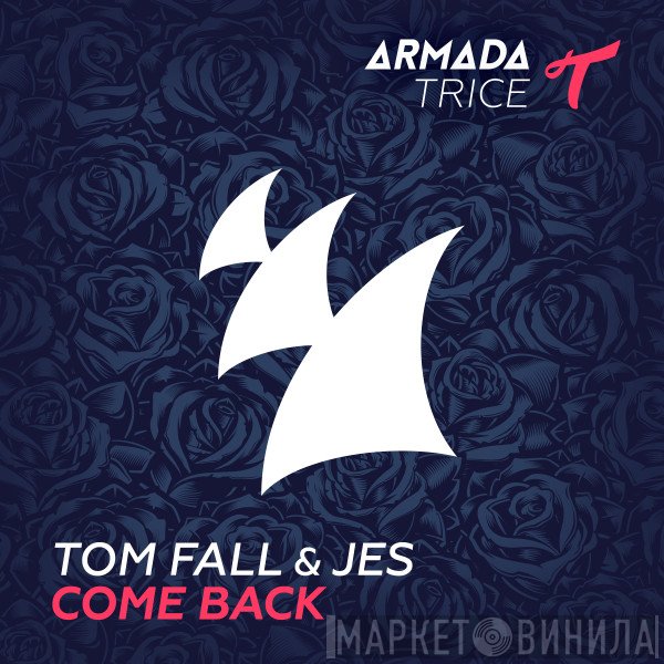 Tom Fall & Jes   - Come Back