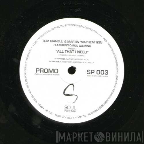 Tom Gianelli, Martin Ikin - All That I Need