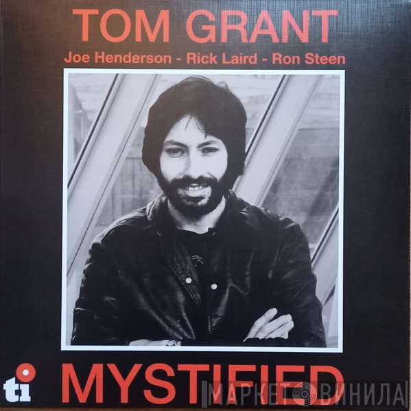 Tom Grant   - Mystified