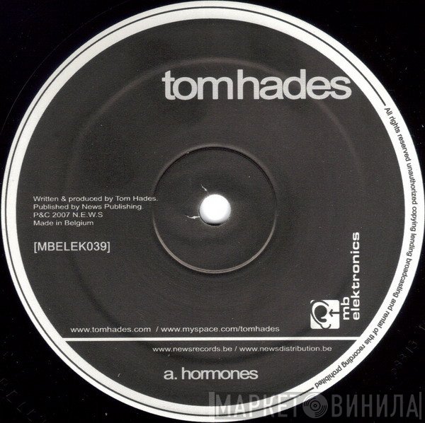 Tom Hades - Hormones