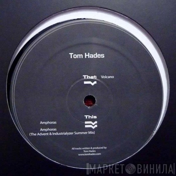 Tom Hades  - Volcano