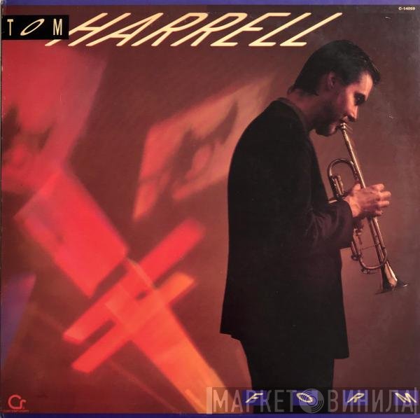 Tom Harrell  - Form