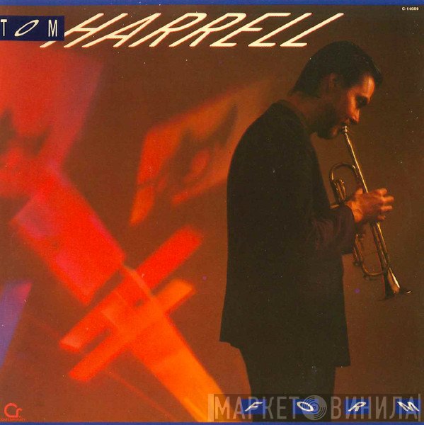 Tom Harrell  - Form