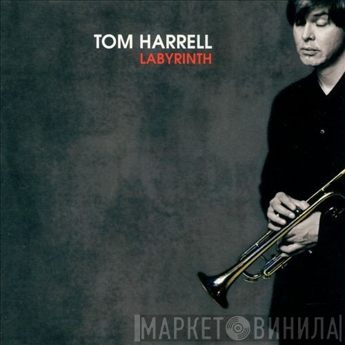 Tom Harrell  - Labyrinth