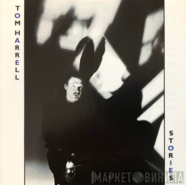 Tom Harrell - Stories