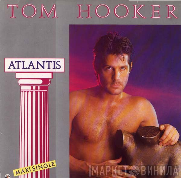 Tom Hooker  - Atlantis
