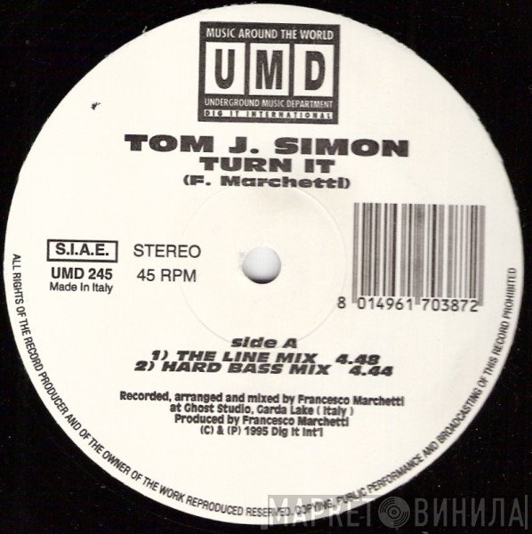 Tom J. Simon - Turn It