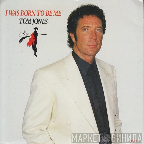 Tom Jones - I Was Born To Be Me