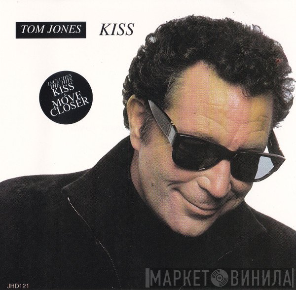 Tom Jones - Kiss