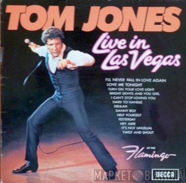 Tom Jones - Live In Las Vegas