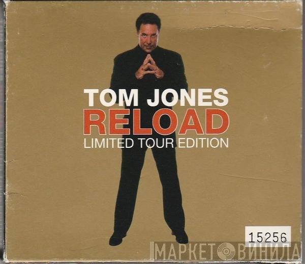 Tom Jones  - Reload Limited Tour Edition