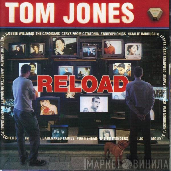 Tom Jones  - Reload