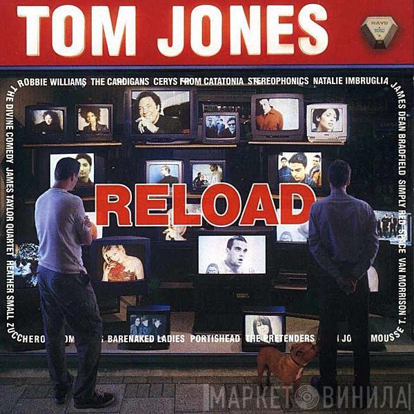 Tom Jones  - Reload