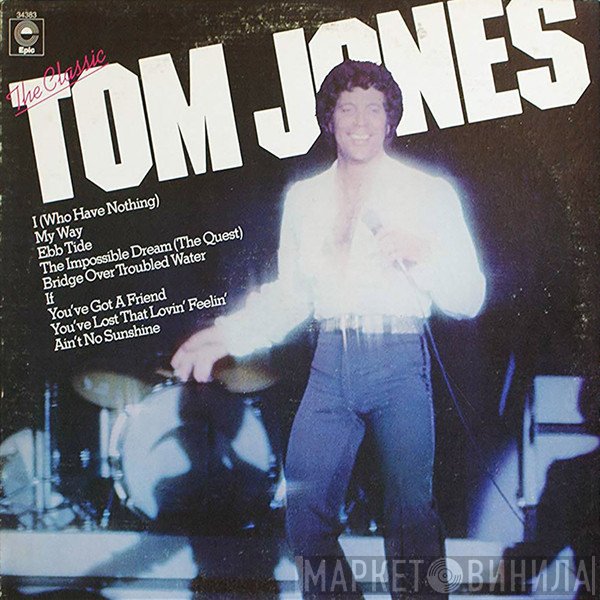 Tom Jones - The Classic