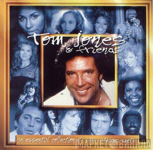 Tom Jones - Tom Jones & Friends