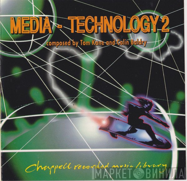 Tom Kane, Colin Baldry - Media Technology 2