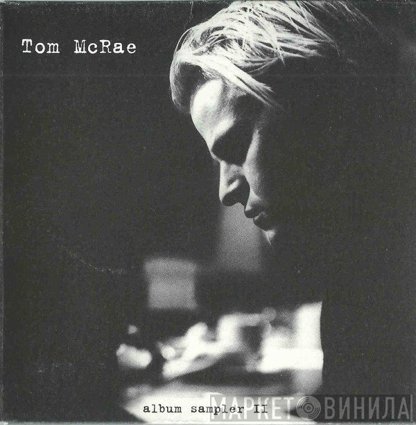 Tom McRae - Tom McRae - Album Sampler II