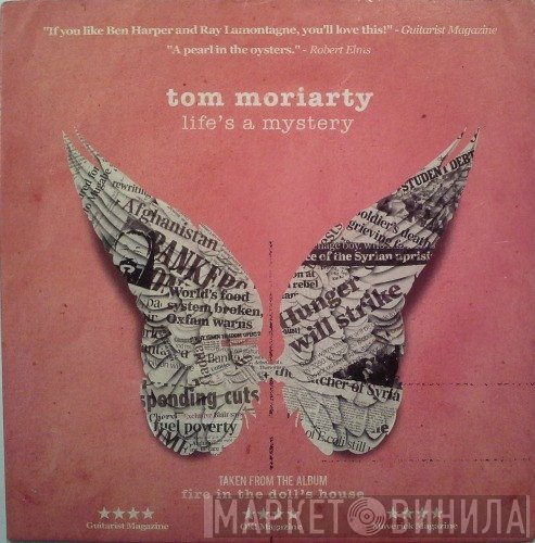 Tom Moriarty - Life's A Mystery