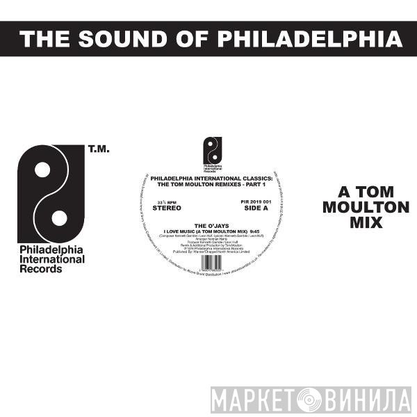 Tom Moulton - Philadelphia International Classics: The Tom Moulton Remixes : Part 1