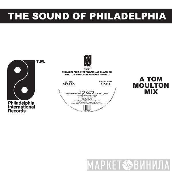 Tom Moulton - Philadelphia International Classics: The Tom Moulton Remixes : Part 3