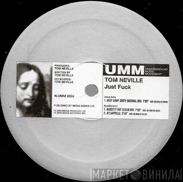 Tom Neville  - Just Fuck