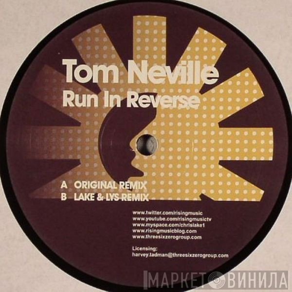 Tom Neville  - Run In Reverse